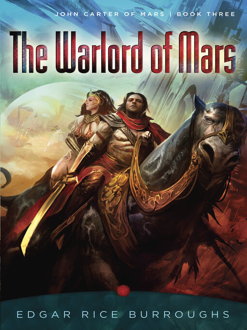 Title details for The Warlord of Mars by Edgar Rice Burroughs - Available